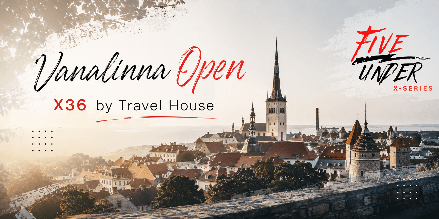 Vanalinna open X36 by Travel House – bänner